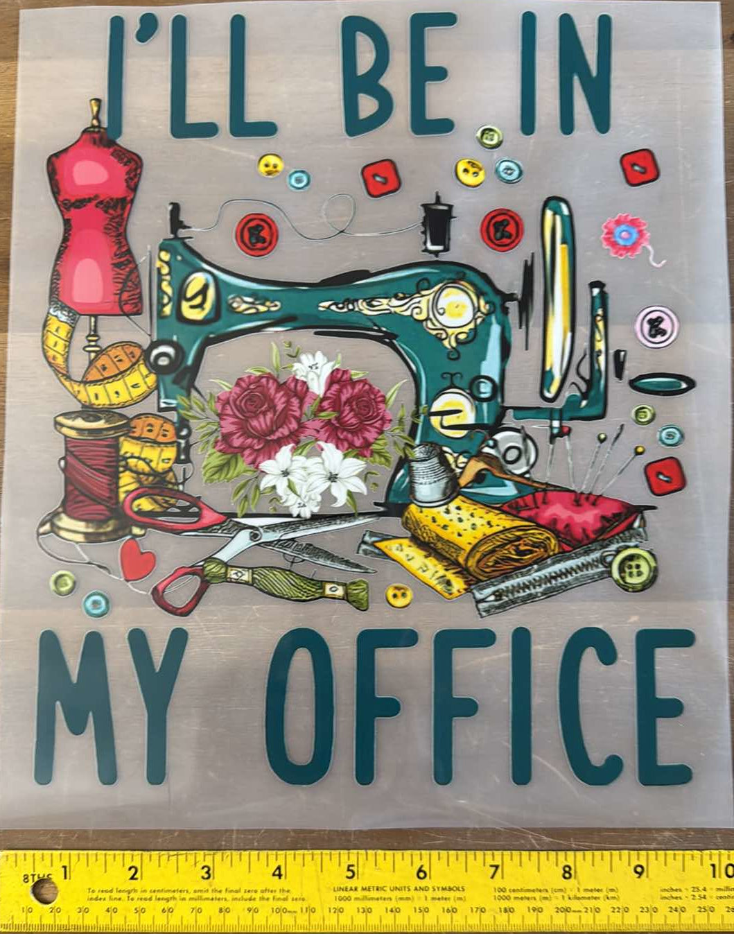 In My Office - Iron On Decal - Sold Individually